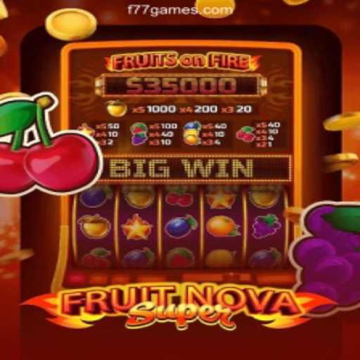 Explore the Exciting World of FruitNovaSuper: A Gaming Revolution